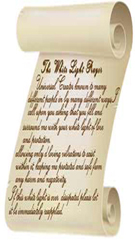 Scroll with the following White Light Prayer on it.