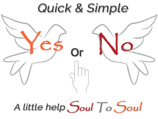 two doves with yes or no written on them with quick simple yes or no, with help from Soul To Soul.